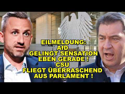 EIL: AfD-Sensation! CSU FLIEGT RAUS!