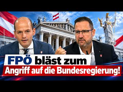 FPÖ bläst zum Angriff auf die Bundesregierung!