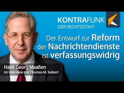 Hans-Georg Maaßen: Gesetzesreformerische Wucherungen im Verfassungsschutz