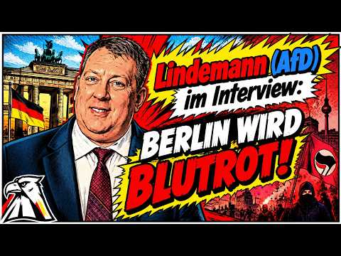 Berlin: Gunnar Lindemann (AfD) über die blutrote Horror-Koalition