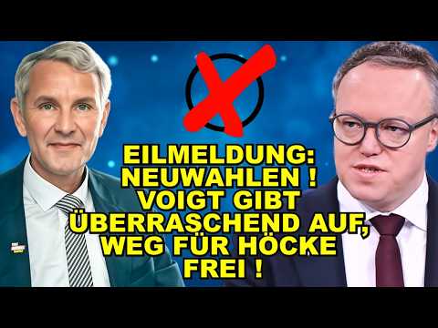 EIL: NEUWAHLEN! WEG FREI für Höcke!