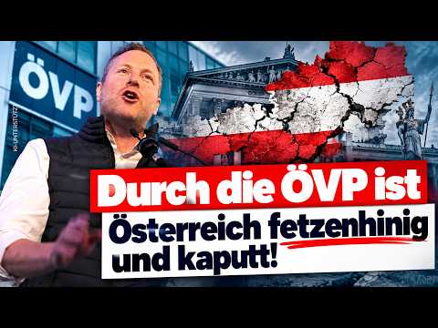 „Durch die ÖVP ist Österreich fetzenhinig und kaputt!“