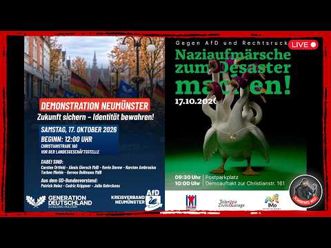 ❗ LIVE ❗in Neumünster | AfD-Demo + Antifa Gegenprotest | 17.10.2026